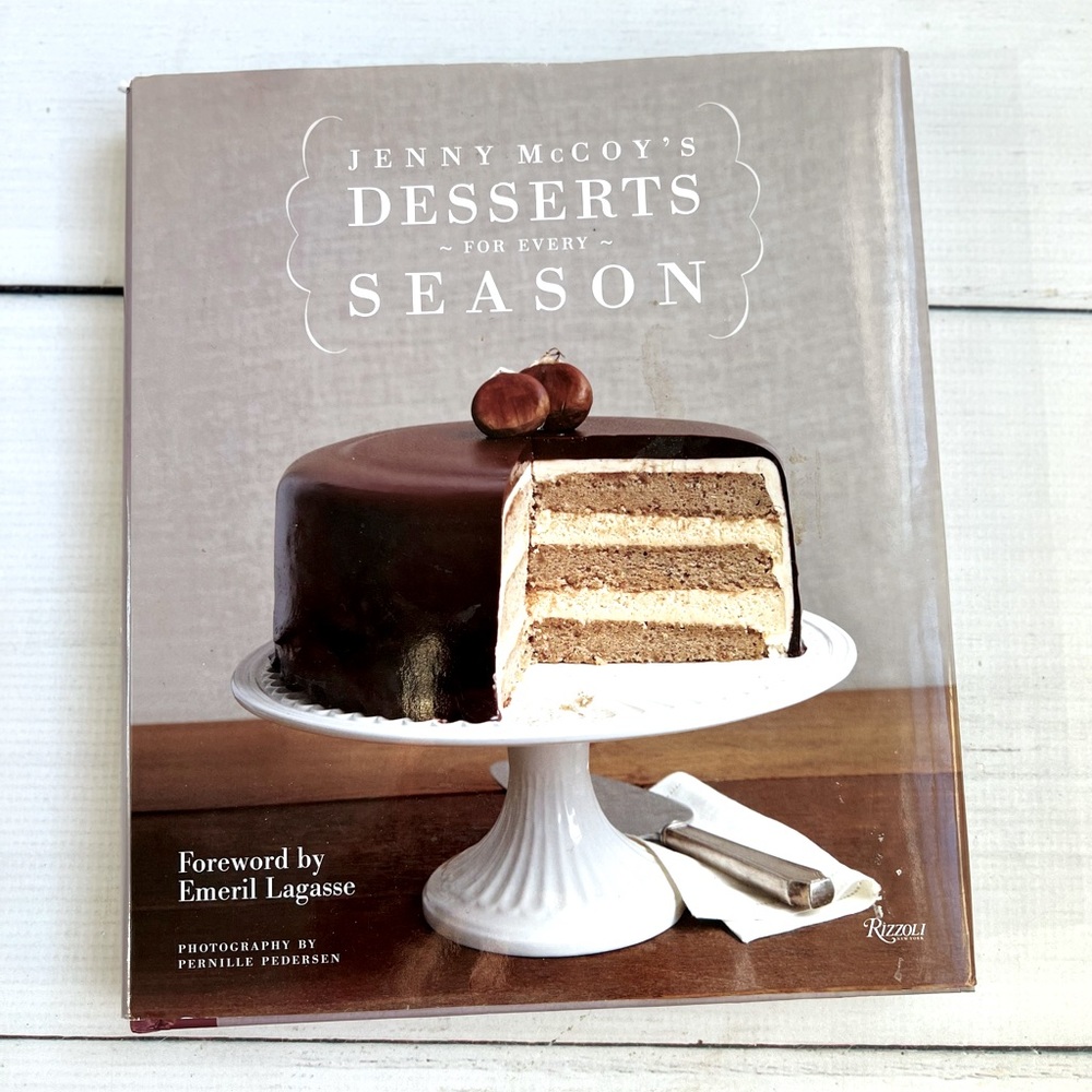 Desserts for Every Season Book by Jenny McCoy